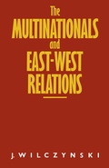 Cover: Multinationals and East/West Relations - Palgrave Macmillan