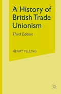 Cover: A History of British Trade Unionism - Palgrave Macmillan