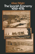 Cover: The Spanish Economy, 1959-1976 - Palgrave Macmillan