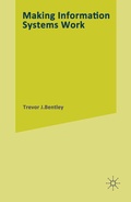 Cover: Making Information Systems Work - Palgrave Macmillan