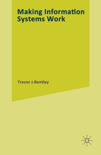 Enlarge image Cover: Making Information Systems Work - Palgrave Macmillan