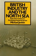 Cover: British Industry and the North Sea - Palgrave Macmillan