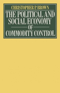 Abbildung von: Political and Social Economy of Commodity Control - Palgrave Macmillan
