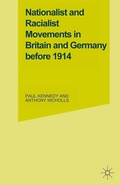 Cover: Nationalist and Racialist Movements in Britain and Germany Before 1914 - Palgrave Macmillan
