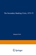 Cover: The Secondary Banking Crisis, 1973-75 - Palgrave Macmillan