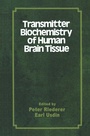 Cover: Transmitter Biochemistry of Human Brain Tissue - Palgrave Macmillan