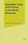 Cover: East/West Trade and Finance in the World Economy - Palgrave Macmillan