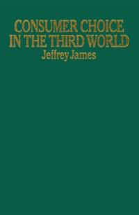 Enlarge image Cover: Consumer Choice in the Third World - Palgrave Macmillan