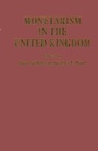 Cover: Monetarism in the United Kingdom - Palgrave Macmillan