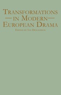 Cover: Transformations in Modern European Drama - Palgrave Macmillan