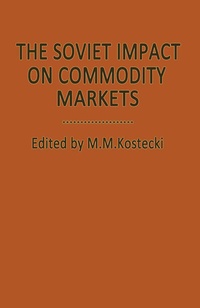 Enlarge image Cover: The Soviet Impact on Commodity Markets - Palgrave Macmillan