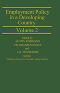 Cover: Employment Policy in a Developing Country A Case-study of India Volume 2 - Palgrave Macmillan