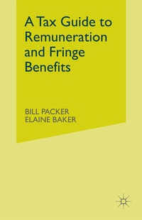 Enlarge image Cover: Tax Guide to Remuneration and Fringe Benefits - Palgrave Macmillan