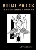 Cover: Ritual Magick - The Rites and Ceremonies of Hermetic Light - Ordo Astri