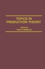 Cover: Topics in Production Theory - Palgrave Macmillan