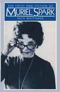 Cover: Faith and Fiction of Muriel Spark - Palgrave Macmillan