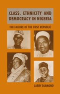 Cover: Class, Ethnicity and Democracy in Nigeria - Palgrave Macmillan