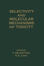Cover: Selectivity and Molecular Mechanisms of Toxicity - Palgrave Macmillan