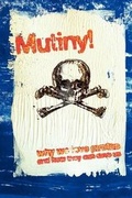 Cover: Mutiny! Why We Love Pirates, And How They Can Save Us - Vaux