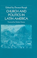 Cover: Church and Politics in Latin America - Palgrave Macmillan