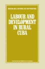 Cover: Labour and Development in Rural Cuba - Palgrave Macmillan
