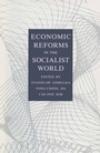 Cover: Economic Reforms in the Socialist World - Palgrave Macmillan