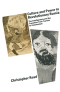 Cover: Culture and Power in Revolutionary Russia - Palgrave Macmillan