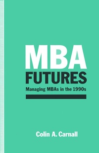 Enlarge image Cover: MBA Futures - Palgrave Macmillan