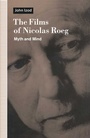 Cover: Films of Nicholas Roeg - Palgrave Macmillan