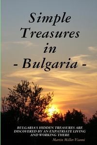 Abbildung von: Simple Treasures in Bulgaria - Martin Miller-Yianni