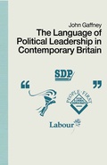 Cover: The Language of Political Leadership in Contemporary Britain - Palgrave Macmillan