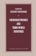 Cover: Microelectronics and Third-World Industries - Palgrave Macmillan