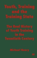 Cover: Youth, Training and the Training State - Palgrave Macmillan