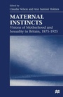 Cover: Maternal Instincts - Palgrave Macmillan