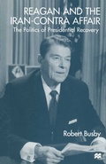 Cover: Reagan and the Iran-Contra Affair - Palgrave Macmillan