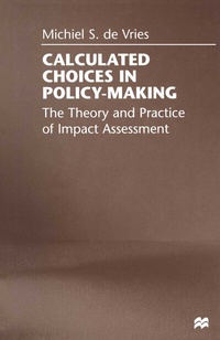 Enlarge image Cover: Calculated Choices in Policy-Making - Palgrave Macmillan