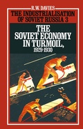 Cover: The Industrialisation of Soviet Russia 3: The Soviet Economy in Turmoil 1929-1930 - Palgrave Macmillan