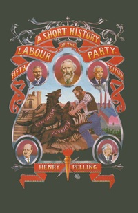 Enlarge image Cover: A Short History of the Labour Party - Palgrave Macmillan