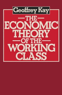 Enlarge image Cover: The Economic Theory of the Working Class - Palgrave Macmillan