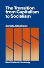 Cover: The Transition from Capitalism to Socialism - Palgrave Macmillan