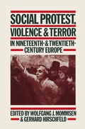 Cover: Social Protest, Violence & Terror in Nineteenth- & Twentieth-Century Europe - Palgrave Macmillan
