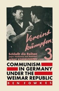 Cover: Communism in Germany under the Weimar Republic - Palgrave Macmillan