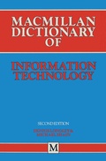 Cover: Macmillan Dictionary of Information Technology - Palgrave Macmillan
