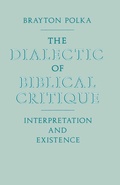 Cover: Dialectic Of Biblical Critique - Palgrave Macmillan