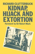 Cover: Kidnap, Hijack and Extortion: The Response - Palgrave Macmillan