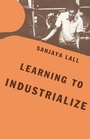 Cover: Learning to Industrialize - Palgrave Macmillan
