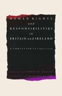 Cover: Human Rights and Responsibilities in Britain and Ireland - Palgrave Macmillan
