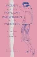 Cover: Women And The Popular Imagination In The Twenties - Palgrave Macmillan