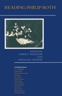 Cover: Reading Philip Roth - Palgrave Macmillan