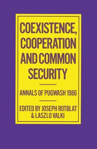 Enlarge image Cover: Coexistence, Cooperation and Common Security - Palgrave Macmillan